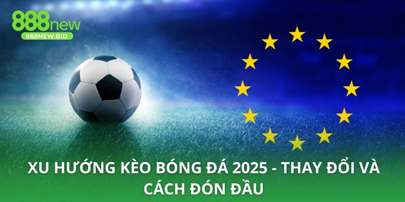 Kèo bóng đá